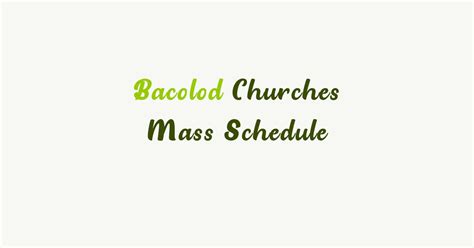 bacolod cathedral sunday mass schedule